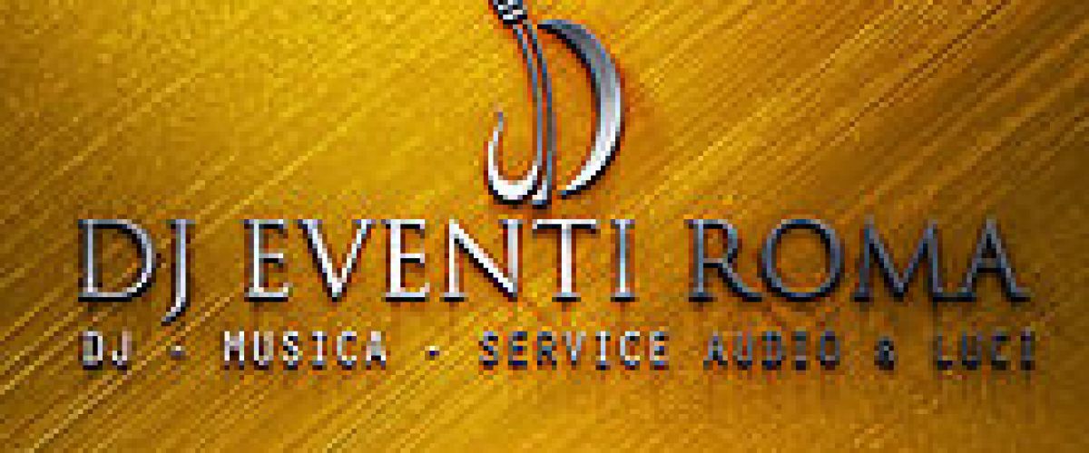 DJ EVENTI ROMA